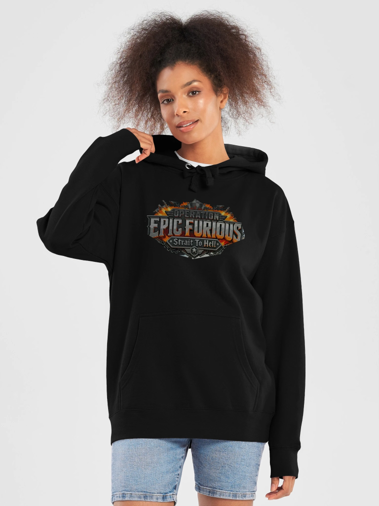 Operation Epic Furious Hoodie - front